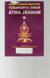 Image of Derajat Keberagamaan Kita Terangnya Sinar Atma Jnanam